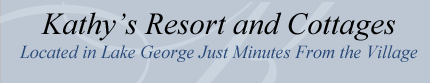 Kathy's Lake George Resort & Cottages
